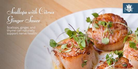 Natural Neuropathy Relief: The Nutritional Power of Scallops, Ginger, and Thyme