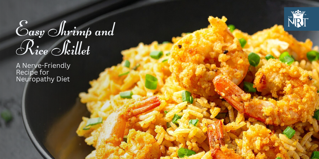 Easy Shrimp and Rice Skillet, Neuropathy Diet, Diabetic Neuropathy, Alpha-Lipoic Acid (ALA), Nerve Health